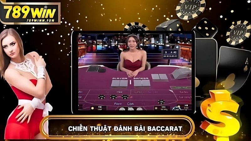 Chiến lược chơi đánh bài Baccarat an toàn