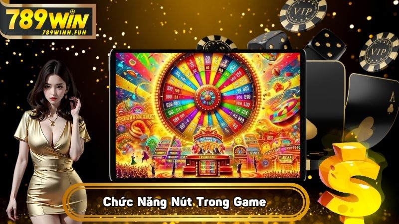 Những chức năng của nút trong game 