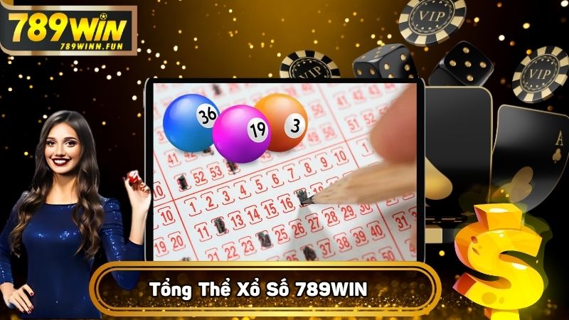 Tổng thể về Xổ Số 789WIN