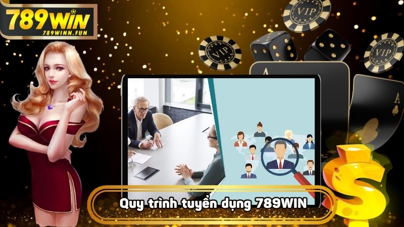 Quy trình tuyển dụng tại nhà cái minh bạch và rõ ràng từng bước